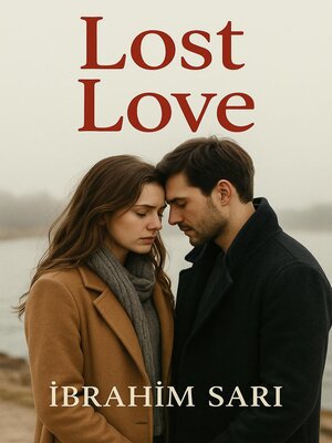 cover image of Lost Love